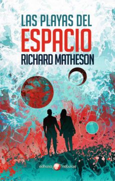 las playas del espacio-richard matheson-9788435021357