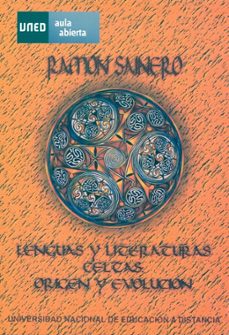 lenguas y literaturas celtas: origen y evolucion-ramon saninero sanchez-9788436230857