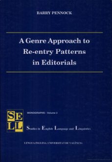 a genre approach re-entry patterns in editorials-barry pennock-9788437042657