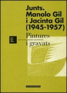 junts: manolo gil i jacinta gil 1945-1957-9788437084657