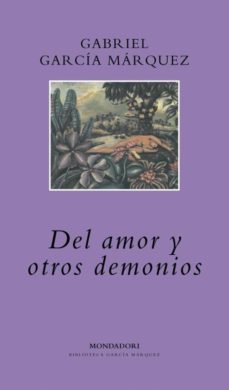 del amor y otros demonios-gabriel garcia marquez-9788439719557