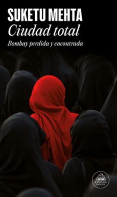 ciudad total. bombay perdida y encontrada-9788439729457