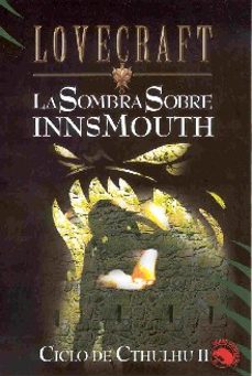 ciclo de cthulhu ii: la sombra sobre innmouth-9788441413757