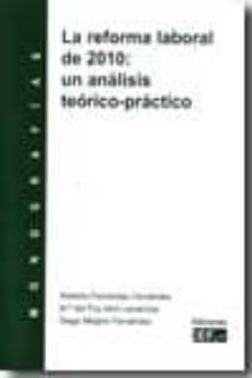 reforma laboral de 2010: un analisis teorico-practico-9788445417157