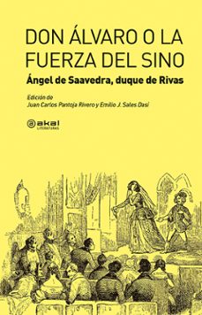 don alvaro o la fuerza del sino-angel saavedra duque de rivas-9788446039457
