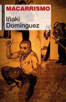 macarrismo (ebook)-iñaki dominguez-9788446051657