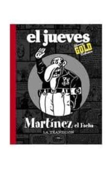 martinez el facha: la transicion-9788447355457