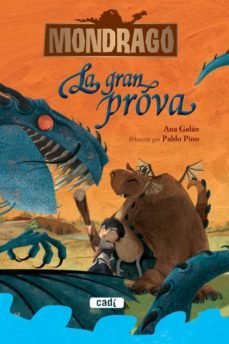 mondrago: la gran prova (llibre 1)-ana galan-9788447461257