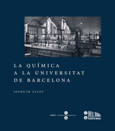 la quimica a la universitat de barcelona-joaquim sales-9788447535057