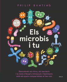 els microbis i tu-philip bunting-9788447946457