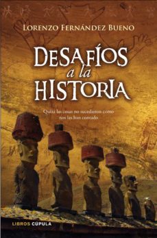 desafios a la historia:-lorenzo fernandez bueno-9788448067557