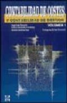 contabilidad de costes y contabilidad de gestion (t. 1)-angel saez torrecilla-9788448101657