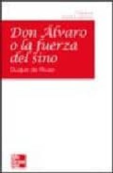 don alvaro o la fuerza del sino-duque de, angel de saavedra rivas-9788448148157