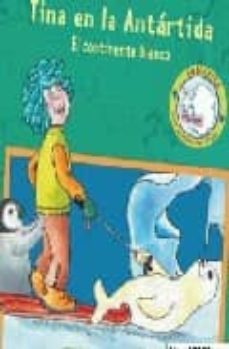 tina en la antartida: el continente blanco-9788448826857