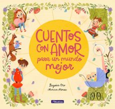 cuentos con amor para un mundo mejor (ebook)-9788448851156