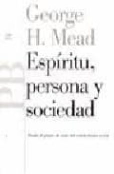 espiritu, persona y sociedad: desde el punto de vista del conduct ivismo social-9788449307157
