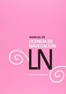 ln: manual de licencia de navegacion-floren probanza arrizabalaga-9788460680857