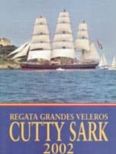 regata grandes veleros cutty sark 2002-9788460758457