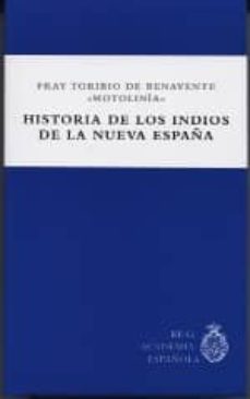 historia de los indios de la nueva españa-9788461707157