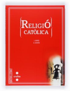 religio catolica (ed.2008) 1º batx. catala-9788466119757