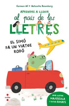 al pais de les lletres 2: el simo fa un viatge rodo-carmen gil-9788466157957