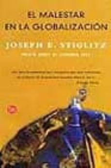 EL MALESTAR EN LA GLOBALIZACION | Joseph E. Stiglitz | Casa Del Libro