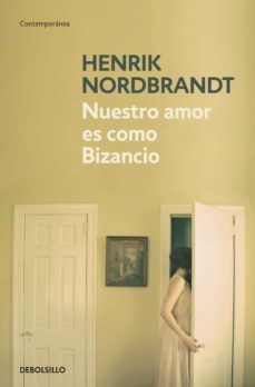 nuestro amor es como bizancio (ebook)-henrik nordbrandt-9788466336857
