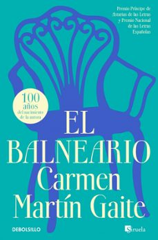 el balneario-carmen martin gaite-9788466381857