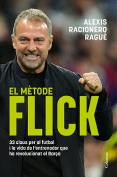 el metode flick-alexis racionero rague-9788466433457