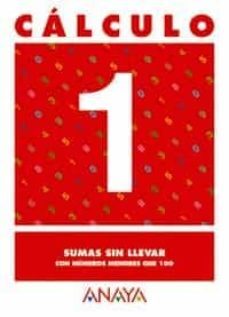 calculo 1. sumas sin llevar con numeros menores que 100-9788466715157
