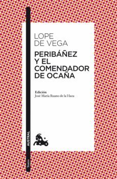 peribañez y el comendador de ocaña (ebook)-felix lope de vega y carpio-9788467017557