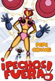 pechos fuera (ebook)-pepe colubi-9788467041057