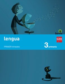 lengua castellana 3º educacion primaria trimestres savia castella no ed 2014-9788467569957