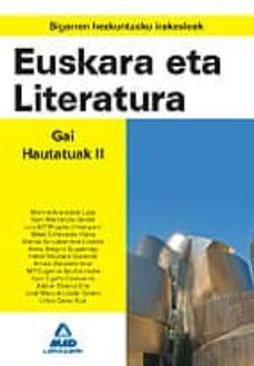 bigarren hezkuntzako irakasleak: euskara eta literatura (gai haut atuak ii)-9788467634457
