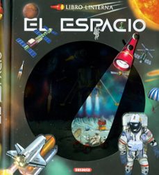el espacio (libro linterna)-9788467786057
