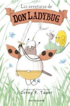 las aventuras de don ladybug 1-corey r. tabor-9788467956757