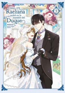 como raeliana acabo en la mansion del duque 9-9788467969757