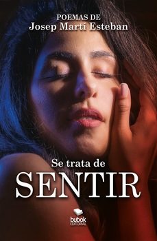 se trata de sentir-josep marti esteban-9788468585857