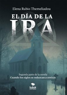 el dia de la ira (ebook)-elena rubio themeliadou-9788468589657