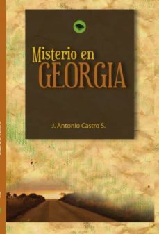misterio en georgia (ebook)-j. antonio castro s.-9788468600857