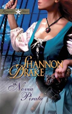 la novia pirata-shannon drake-9788468700557