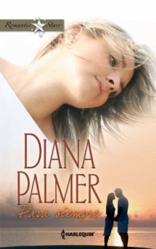 para siempre-diana palmer-9788468704357