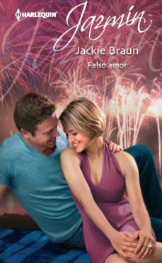 falso amor-jackie braun-9788468706757