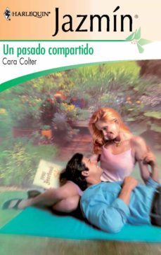 un pasado compartido (ebook)-cara colter-9788468711157