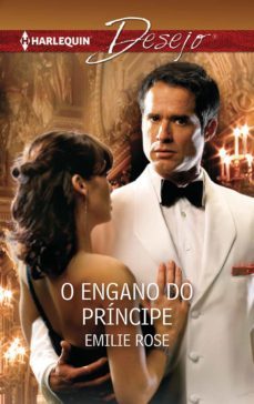 o engano do principe (ebook)-emilie rose-9788468792057
