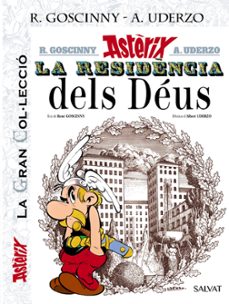 asterix: la residencia dels deus (la gran col.leccio, 17)-rene goscinny-9788469624357