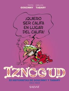 iznogud 33 historietas de goscinny y tabary. 1962-1969-9788469668757