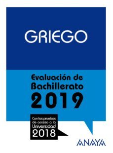 griego: evaluacion de bachillerato 2019-jose luis navarro gonzalez-9788469856857