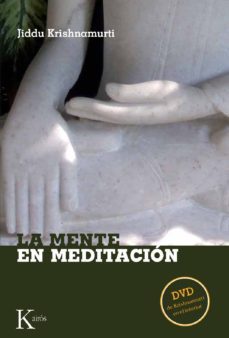la mente en meditacion (incluye dvd)-jiddu krishnamurti-9788472457157