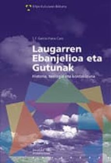 laugarren ebanjelioa eta gutunak-9788474858457